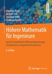 Gewöhnliche Differentialgleichungen, Distributionen, Integraltransformationen