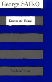 Drama und Essays