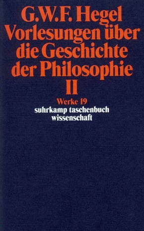 Vorlesungen über die Geschichte der Philosophie - Tl.2