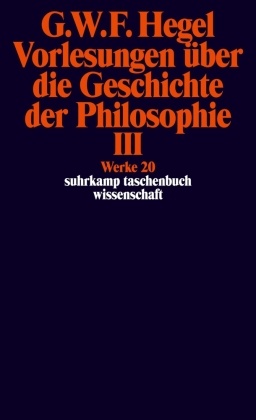 Vorlesungen über die Geschichte der Philosophie - Tl.3