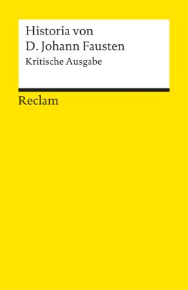 Historia von D. Johann Fausten (Kritische Ausgabe). Text des Druckes von 1587