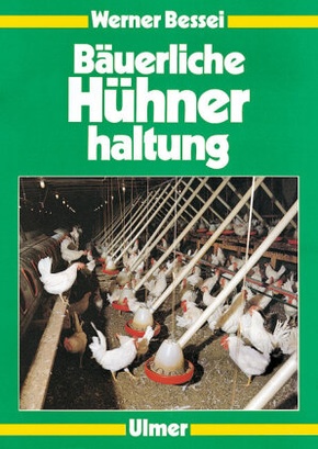 Bäuerliche Hühnerhaltung