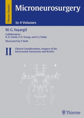 Microneurosurgery, 4 Vols.: Clinical Considerations, Surgery of the Intracranial Aneurysms and Results
