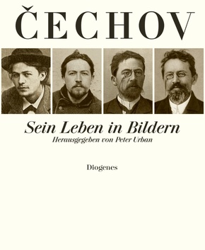 Anton Cechov. Sein Leben in Bildern