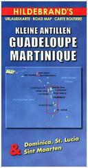 Hildebrand's Urlaubskarte Kleine Antillen, Guadeloupe, Martinique. Lesser Antilles, Guadeloupe, Martinique / Petites Ant