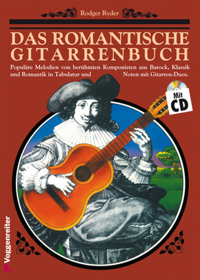 Das Romantische Gitarrenbuch, m. 1 Audio-CD - Tl.1