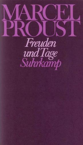 Werke, Frankfurter Ausgabe: Freuden und Tage und andere Erzählungen und Skizzen aus den Jahren 1892-1896; Abt.I