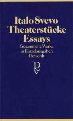 Theaterstücke, Essays