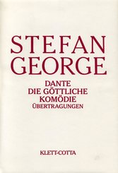 Sämtliche Werke in 18 Bänden, Band 10 - 11. Dante - Die göttliche Komödie (Sämtliche Werke in achtzehn Bänden, Bd. ?)