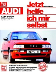 Jetzt helfe ich mir selbst: Audi 80/90