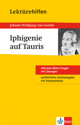 Klett Lektürehilfen Johann W. von Goethe, Iphigenie auf Tauris