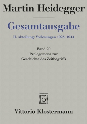 Prolegomena zur Geschichte des Zeitbegriffs (Sommersemester 1925)