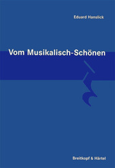 Vom Musikalisch-Schönen