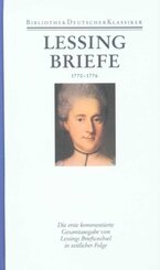 Werke und Briefe: Briefe von und an Lessing 1770-1776