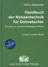 Handbuch der Notizentechnik für Dolmetscher