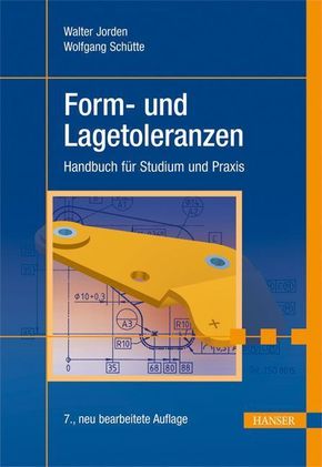 Form- und Lagetoleranzen