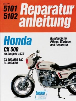 Honda CX 500/650  GL 500/650  ab 1978