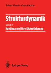 Strukturdynamik: Kontinua und ihre Diskretisierung