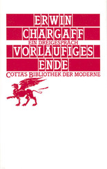 Vorläufiges Ende (Cotta's Bibliothek der Moderne, Bd. 92)