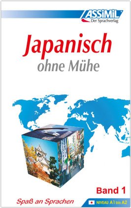 ASSiMiL Japanisch ohne Mühe: Lehrbuch