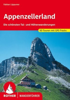 Rother Wanderführer Appenzellerland