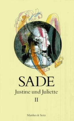 Justine und Juliette II - Bd.2
