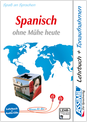 ASSiMiL Spanisch ohne Mühe heute - Audio-Sprachkurs - Niveau A1-B2