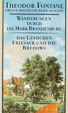 Wanderungen durch die Mark Brandenburg