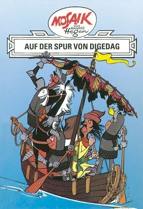 Mosaik von Hannes Hegen: Auf der Spur von Digedag, Bd. 2