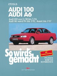 So wird's gemacht: Audi 100, Audi A6