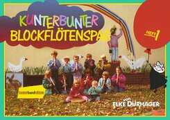 Kunterbunter Blockflötenspaß, für Sopranblockflöte - Bd.1