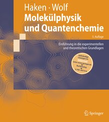 Molek&uuml;lphysik und Quantenchemie