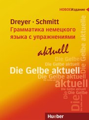 Lehr- und Übungsbuch der deutschen Grammatik -                                            - aktuell