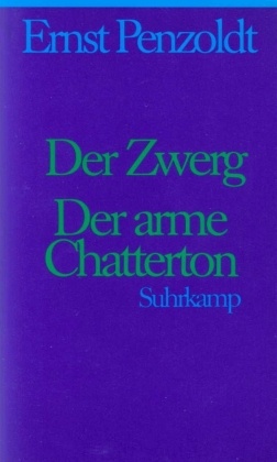 Jubiläumsausgabe zum 100. Geburtstag, 7 Bde.: Der Zwerg. Der arme Chatterton