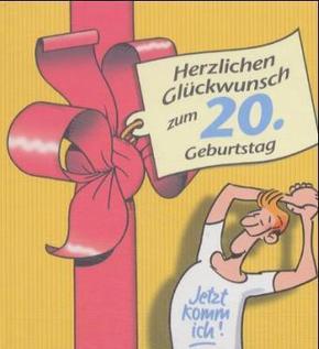 Herzlichen Glückwunsch zum 20. Geburtstag