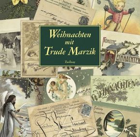 Weihnachten mit Trude Marzik