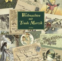 Weihnachten mit Trude Marzik