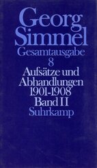Gesamtausgabe: Aufsätze und Abhandlungen 1901-1908 - Tl.2