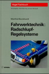 Fahrwerktechnik: Radschlupf-Regelsysteme