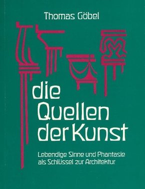 Die Quellen der Kunst