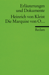 Heinrich von Kleist 'Die Marquise von O . . .'