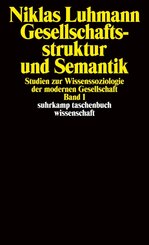 Gesellschaftsstruktur und Semantik - Bd.1