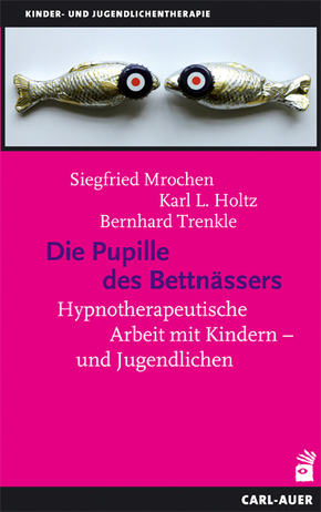 Die Pupille des Bettnässers