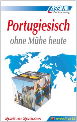 ASSiMiL Portugiesisch ohne Mühe heute - Lehrbuch - Niveau A1-B2