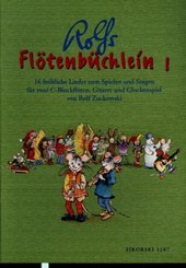 Flötenbüchlein. 16 fröhliche Lieder für 2 C-Blockflöten, Gitarre und Glockenspiel / Flötenbüchlein. 16 fröhliche Lieder - Bd.1