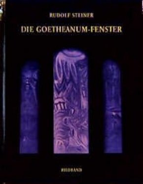 Die Goetheanum-Fenster, 2 Teile