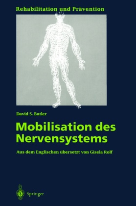 Die Mobilisation des Nervensystems