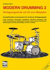 Modern Drumming: Lernprogramm mit 1000 Übungen, 8 Play Along-Songs, m. Audio-CD; Bd.2