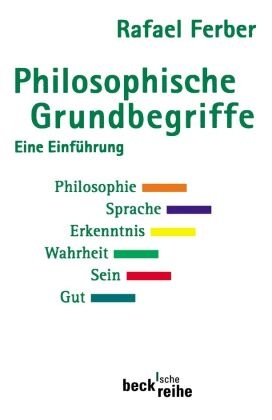 Philosophische Grundbegriffe - Tl.1