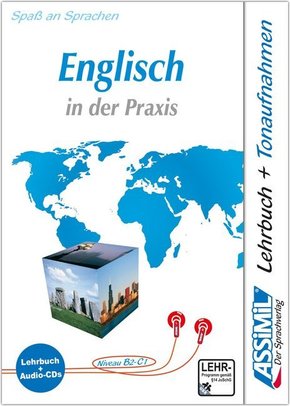 Assimil Englisch in der Praxis (für Fortgeschrittene): Lehrbuch und 4 Audio-CDs